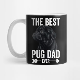 Best Pug Dad Ever Fathers Day Black Pug Mug